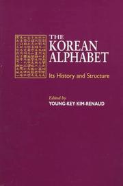 Cover of: The Korean Alphabet by Young-Key, Kim-Renaud