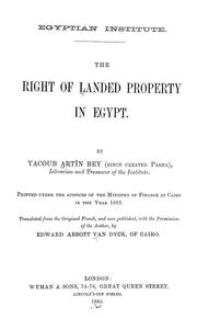The right of landed property in Egypt by Yaʻqūb Artīn