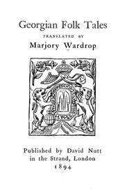 Cover of: Georgian folk tales by Marjory Scott Wardrop