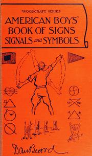 Cover of: The American boys' book of signs, signals and symbols by Daniel Carter Beard