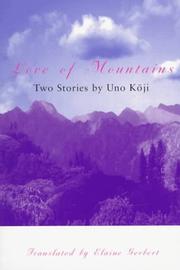 Cover of: Love of mountains | Uno, KoМ„ji