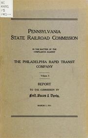 Pennsylvania state railroad commission in the matter of the complaints against the Philadelphia rapid transit company by Ford, Bacon, and Davis.