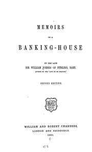 Memoirs of a banking-house by Forbes, William Sir