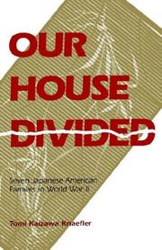 Cover of: Our House Divided | Tomi Kaizawa Knaefler