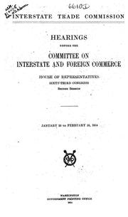 Cover of: Interstate Trade Commission.: Hearings ... Sixty-third Congress, second session.