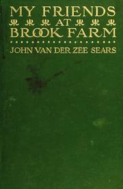 Cover of: My friends at Brook Farm by John Van der Zee Sears