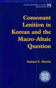 Cover of: Consonant lenition in Korean and the Macro-Altaic question