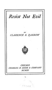 Cover of: Resist not evil by Clarence Darrow