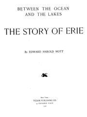 Cover of: Between the ocean and the lakes: the story of Erie
