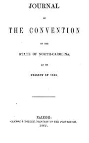 Cover of: Journal of the convention of the state of North-Carolina ...