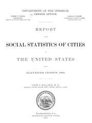 Cover of: Report on the social statistics of cities in the United States at the eleventh census: 1890.