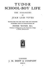 Cover of: Tudor school-boy life by Juan Luis Vives