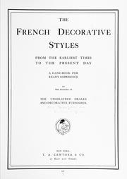 Cover of: The French decorative styles from the earliest times to the present day by Ellis Parker Butler