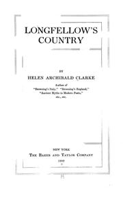 Cover of: Longfellow's country by Helen Archibald Clarke