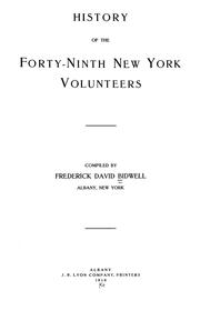History of the Forty-ninth New York Volunteers by Frederick David Bidwell