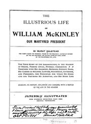 Cover of: The illustrious life of William McKinley, our martyred president