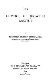 Cover of: The elements of blowpipe analysis