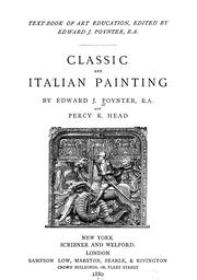 Cover of: Classic and Italian painting by Poynter, Edward John Sir, bart.