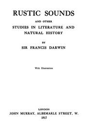 Cover of: Rustic sounds and other studies in literature and natural history