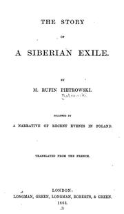 Cover of: The story of a Siberian exile.