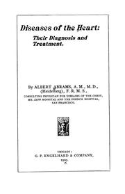 Cover of: Diseases of the heart: Their Diagnosis and Treatment by Albert Abrams