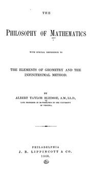 Cover of: The philosophy of mathematics: with special reference to the elements of geometry and the infinitesimal method