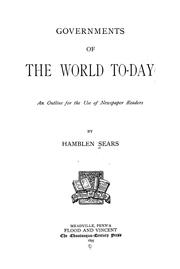 Cover of: Governments of the world to-day.: An outline for the use of newspaper readers