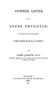 Cover of: Another letter to a young physician: to which are appended some other medical papers.