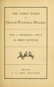 Cover of: The early poems of Oliver Wendell Holmes