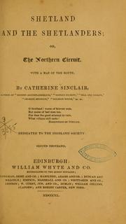 Cover of: Shetland and the Shetlanders by Catherine Sinclair
