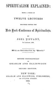 Cover of: Spiritualism explained | Joel Tiffany
