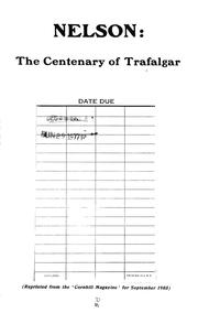Cover of: Nelson: The centenary of Trafalgar
