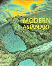 Cover of: Modern Asian art by Clark, John