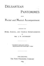 Cover of: Delsartean pantomimes with recital and musical accompaniment ...
