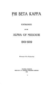 Cover of: Phi Beta Kappa. by Phi Beta Kappa. Missouri Alpha, Missouri University.