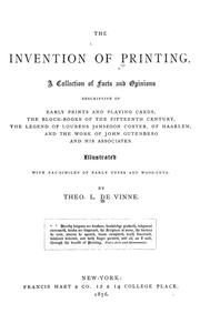 Cover of: The invention of printing. | Theodore Low De Vinne