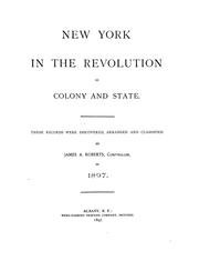 Cover of: New York in the revolution as colony and state. by New York (State). Comptroller's Office.
