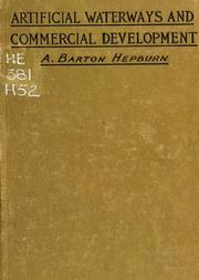 Cover of: Artificial waterways and commercial development by A. Barton Hepburn