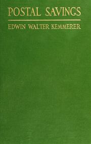 Cover of: Postal savings: an historical and critical study of the postal savings bank system of the United States