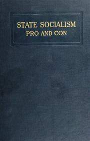 Cover of: State socialism, pro and con