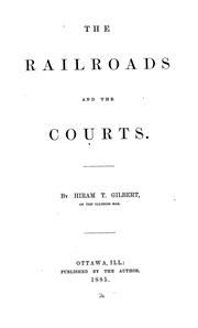 Cover of: The railroads and the courts