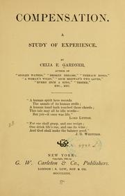 Cover of: Compensation.: A study of experience.