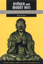 Cover of: Ryōgen and Mount Hiei by Paul Groner
