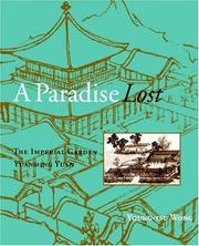 Cover of: A Paradise Lost: The Imperial Garden Yuanming Yuan