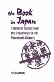 Cover of: The book in Japan: a cultural history from the beginnings to the nineteenth century