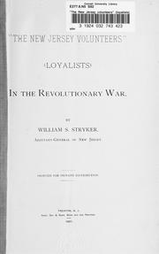 Cover of: "The New Jersey volunteers" (loyalists) in the Revolutionary War by William S. Stryker