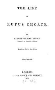 Cover of: The life of Rufus Choate.