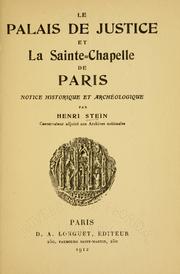 Cover of: Le Palais de justice et la Sainte-Chapelle de Paris by Henri Stein