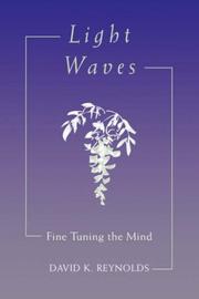 Cover of: Light Waves: Fine Tuning the Mind (Latitude 20 Books)