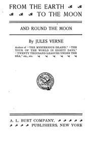 Cover of: From the earth to the moon and round the moon